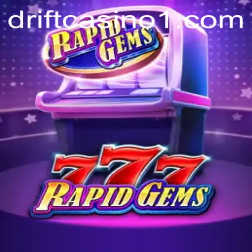Unveiling RapidGems777: A Thrilling Gem-Collecting Adventure